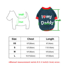 Load image into Gallery viewer, Dog "I Love Mommy/Daddy" Sweaters